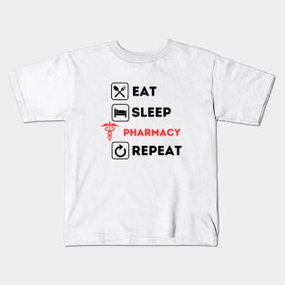 Funny eat sleep pharmacy repeat Kids T-Shirt